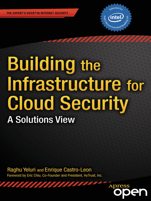 Title details for Building the Infrastructure for Cloud Security by Raghuram Yeluri - Available